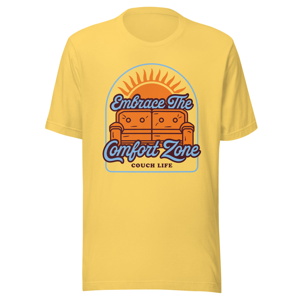 Embrace the Comfort Zone T-Shirt